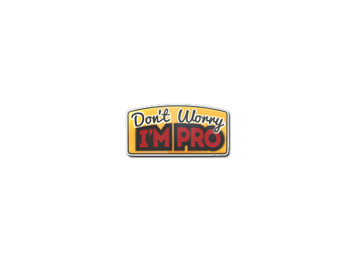 Sticker | Don't Worry, I'm Pro